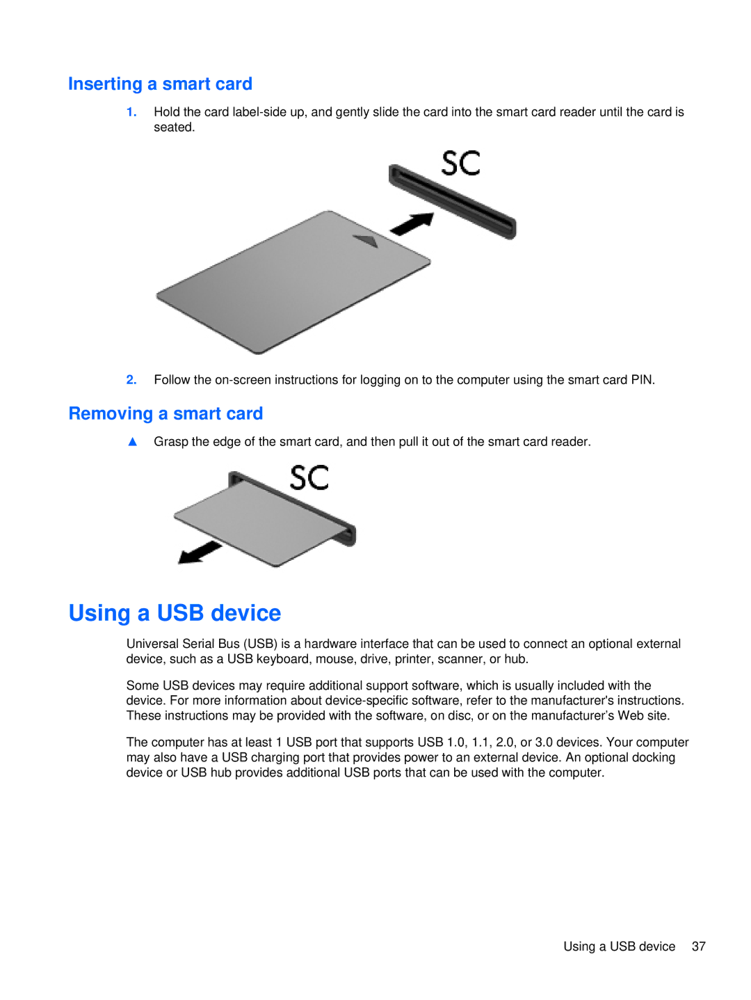 HP XU103UT manual Using a USB device, Inserting a smart card, Removing a smart card 