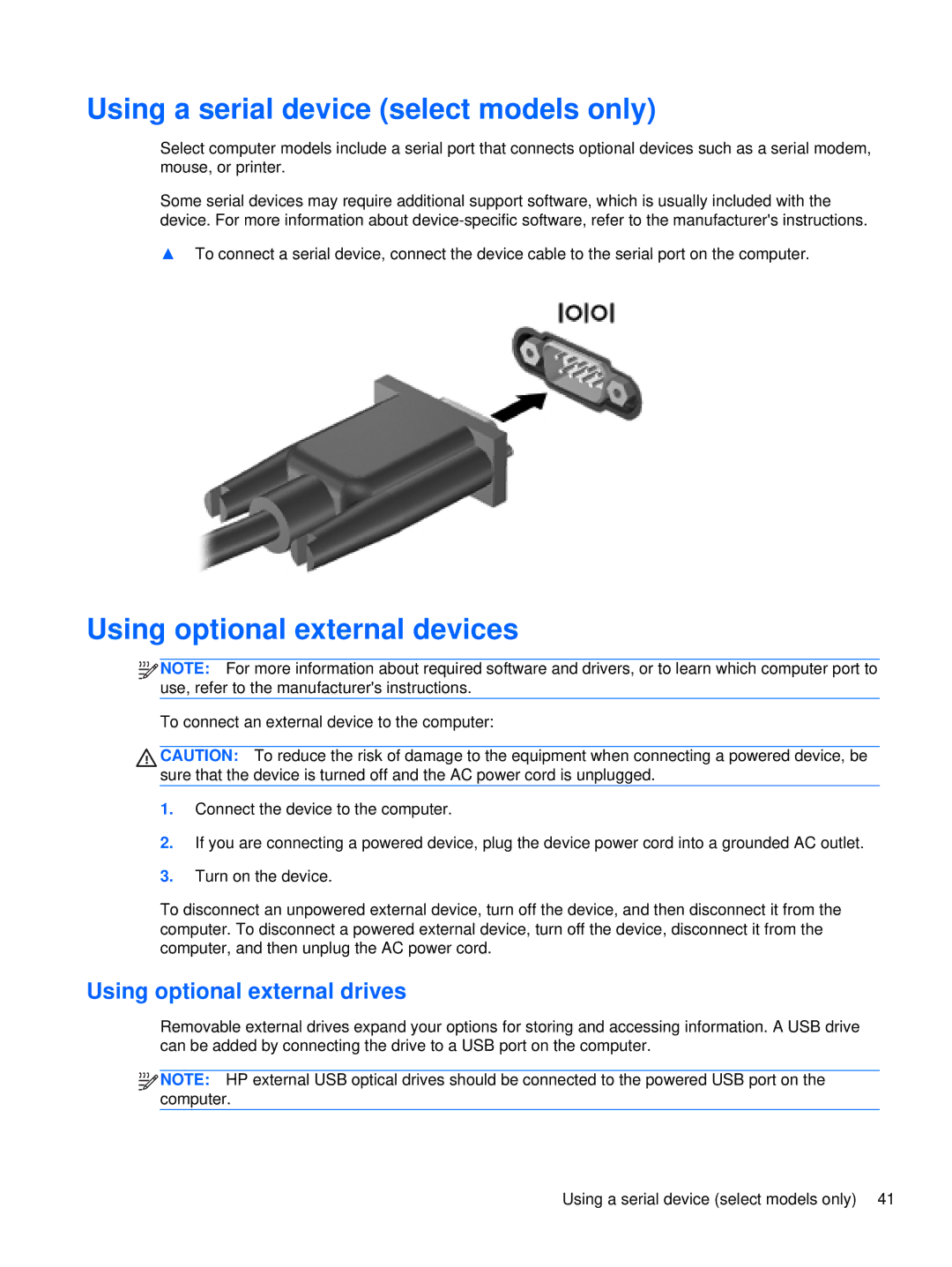 HP XU103UT manual Using a serial device select models only, Using optional external devices, Using optional external drives 