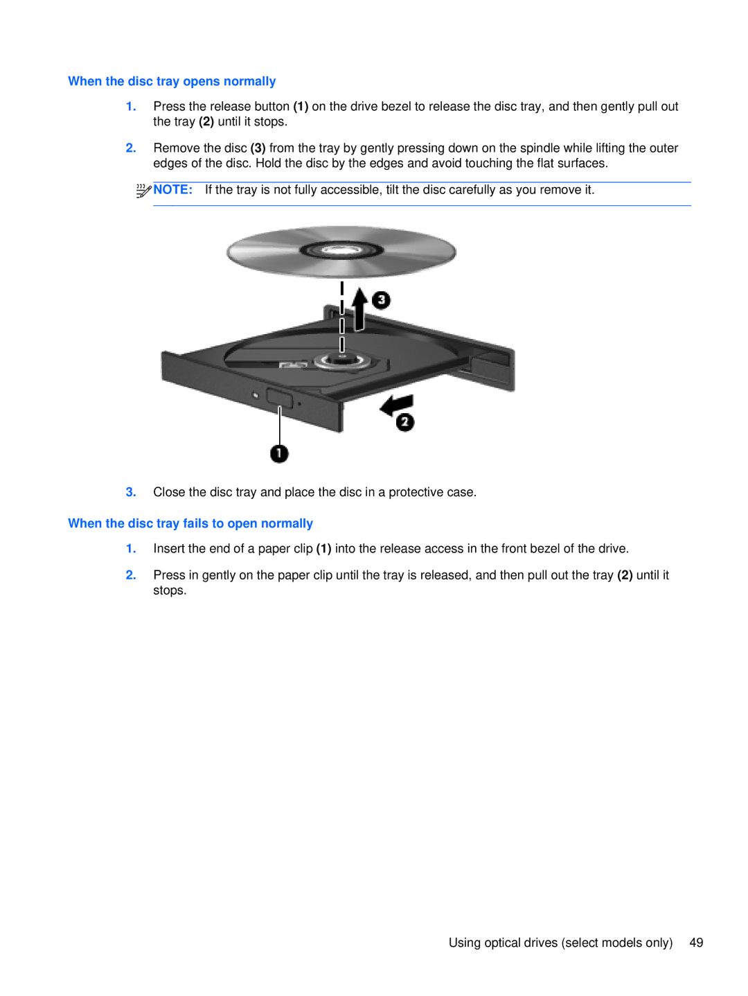 HP XU103UT manual When the disc tray opens normally 