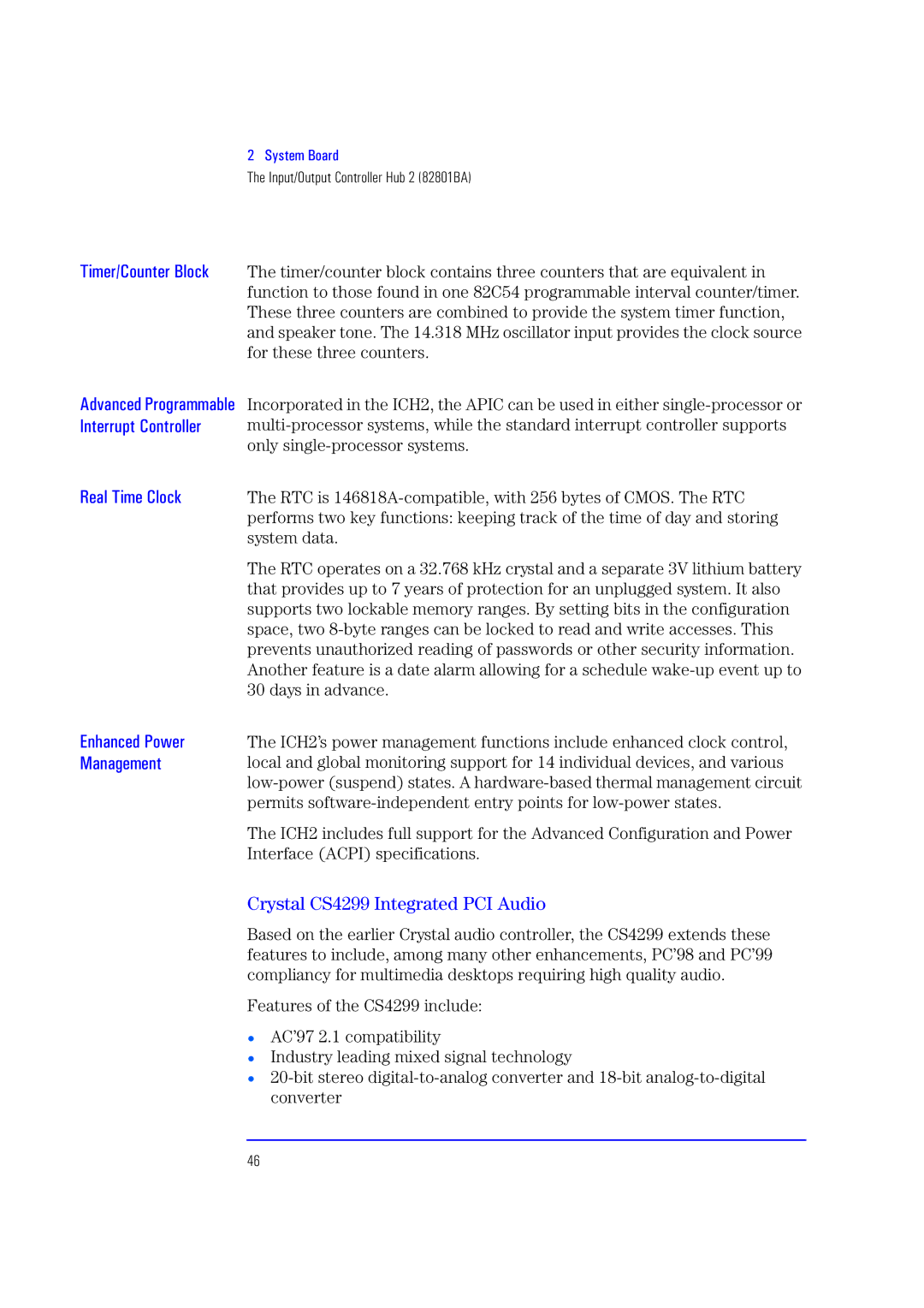 HP XU700 manual Real Time Clock Enhanced Power Management, Crystal CS4299 Integrated PCI Audio 