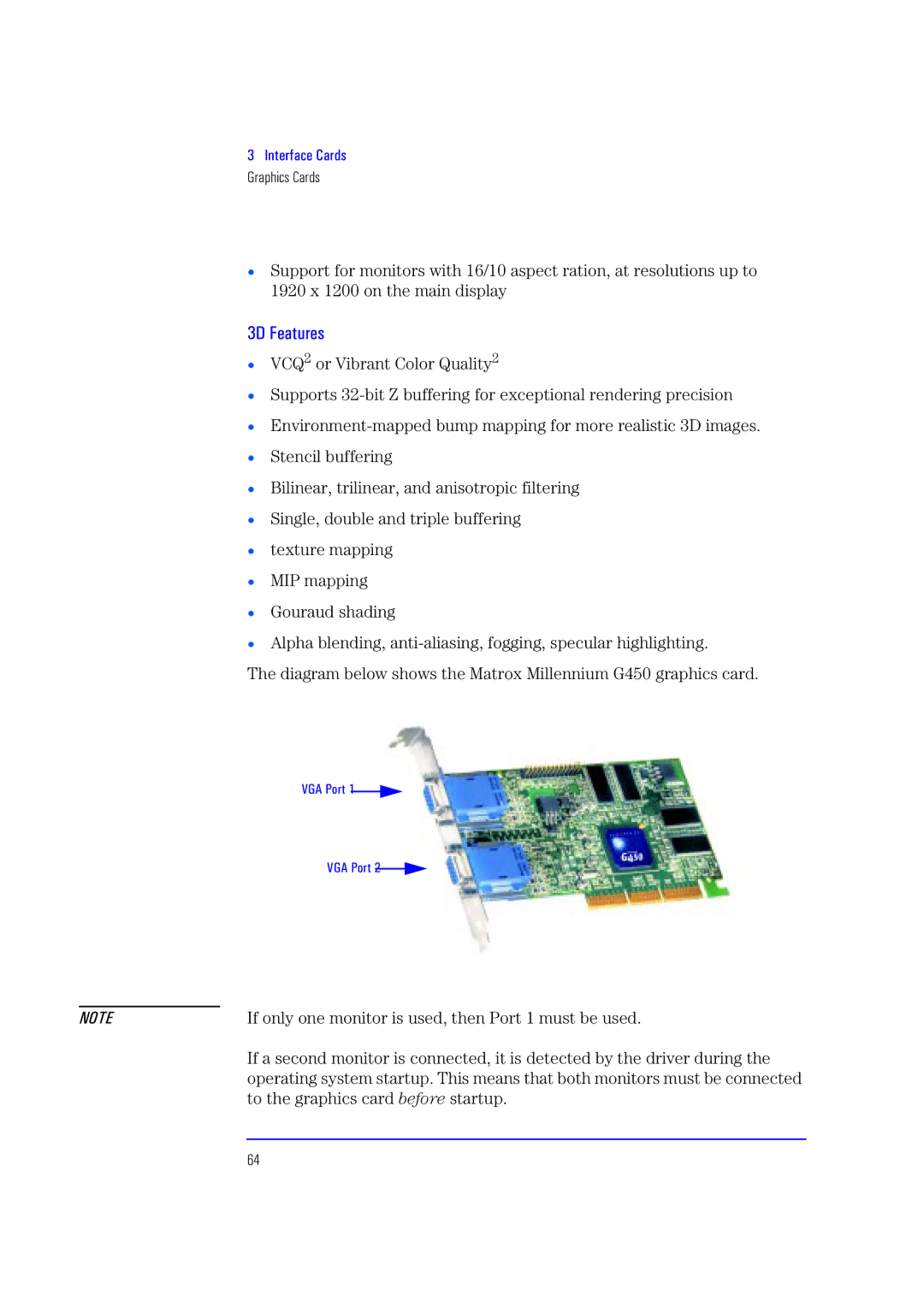 HP XU700 manual 3D Features, If only one monitor is used, then Port 1 must be used, To the graphics card before startup 