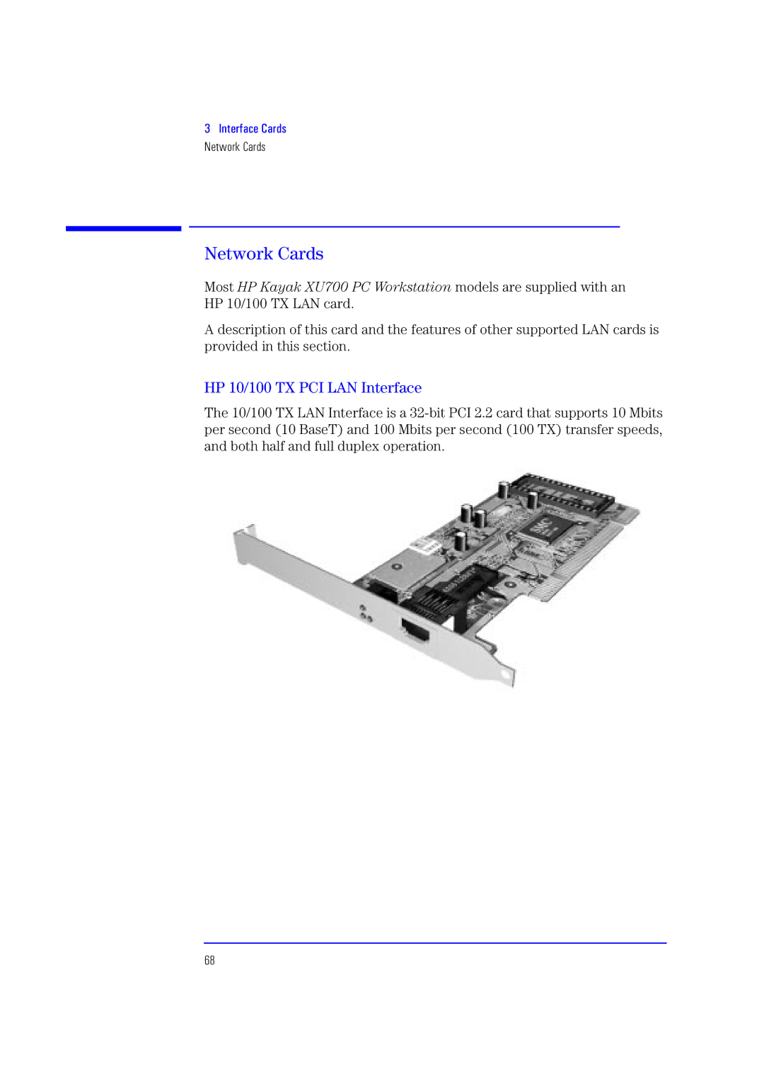 HP XU700 manual Network Cards, HP 10/100 TX PCI LAN Interface 