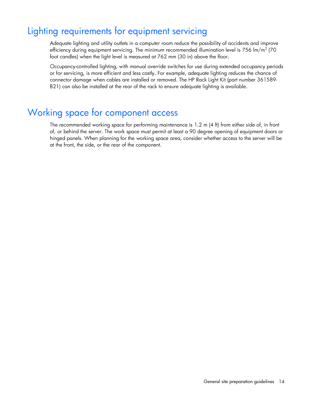 HP xw2x220c Blade manual Lighting requirements for equipment servicing, Working space for component access 