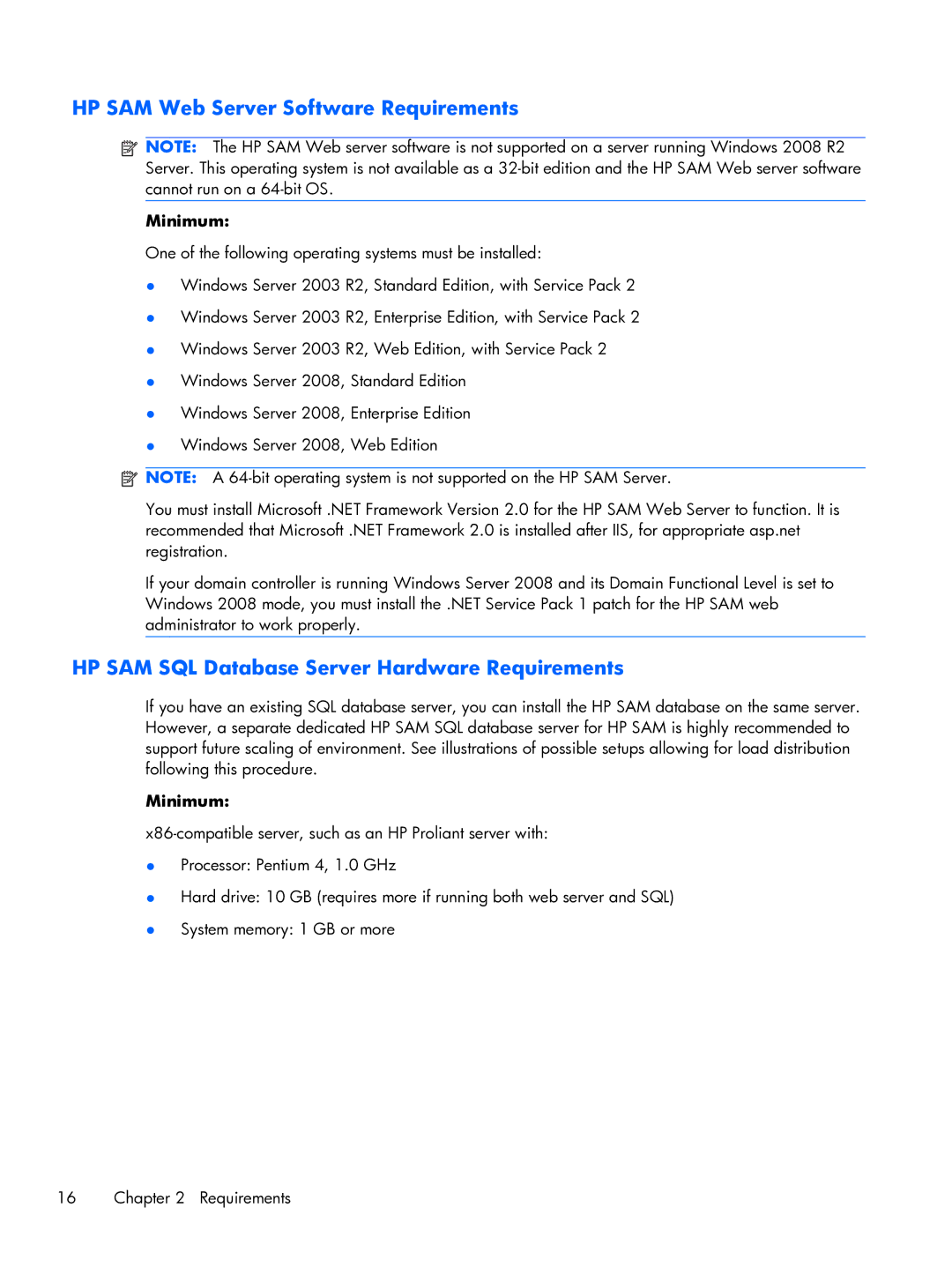 HP xw2x220c manual HP SAM Web Server Software Requirements, HP SAM SQL Database Server Hardware Requirements 