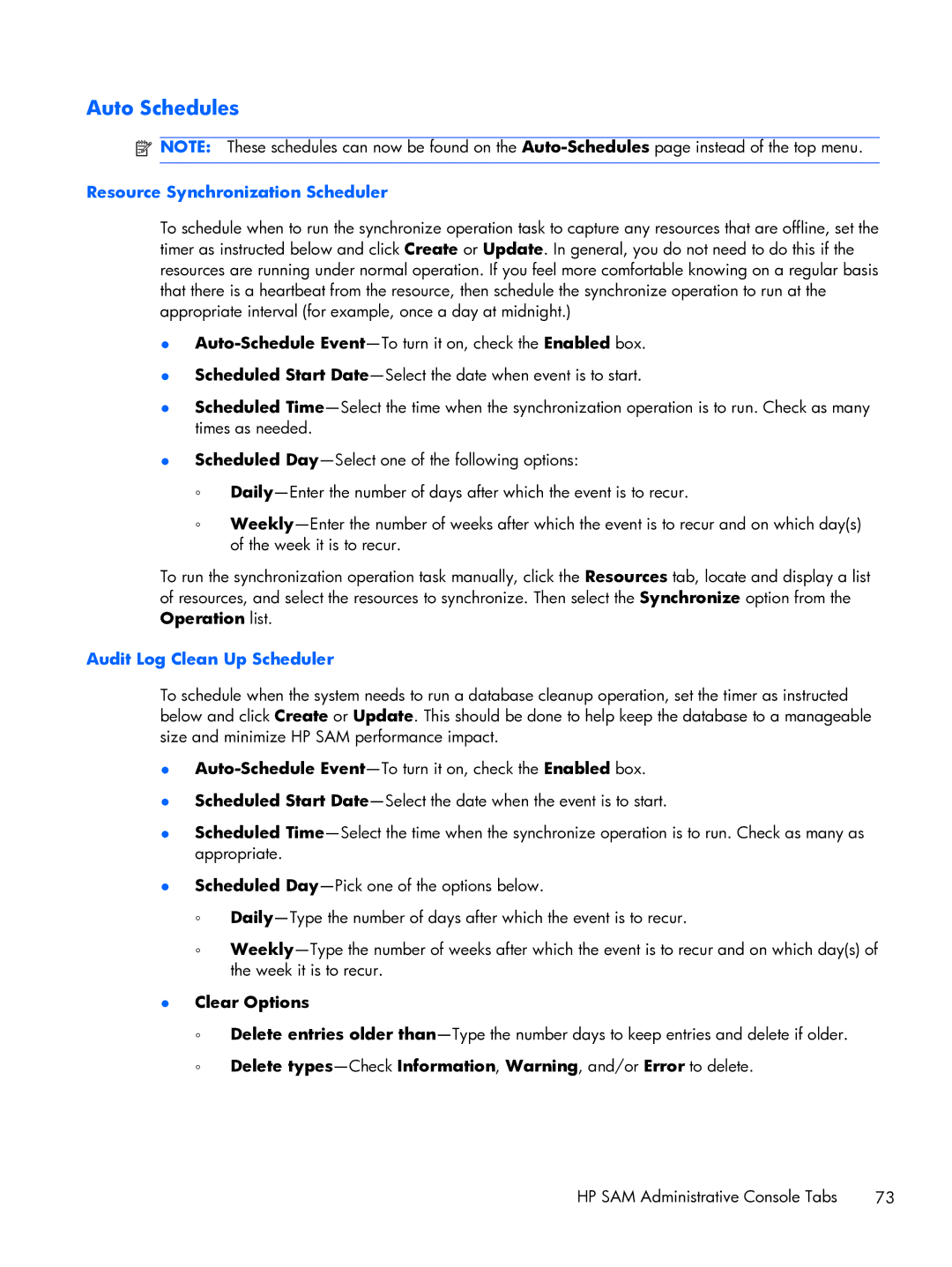 HP xw2x220c manual Auto Schedules, Resource Synchronization Scheduler, Audit Log Clean Up Scheduler, Clear Options 