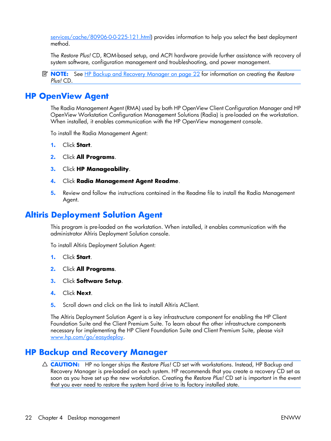 HP XW3400 manual HP OpenView Agent, Altiris Deployment Solution Agent, HP Backup and Recovery Manager 