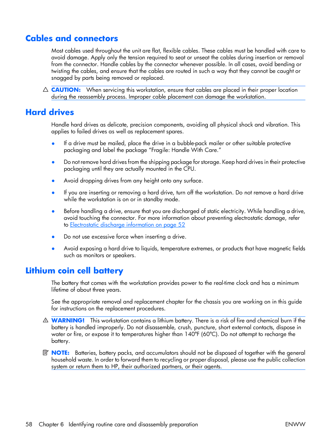 HP XW3400 manual Cables and connectors, Hard drives, Lithium coin cell battery 