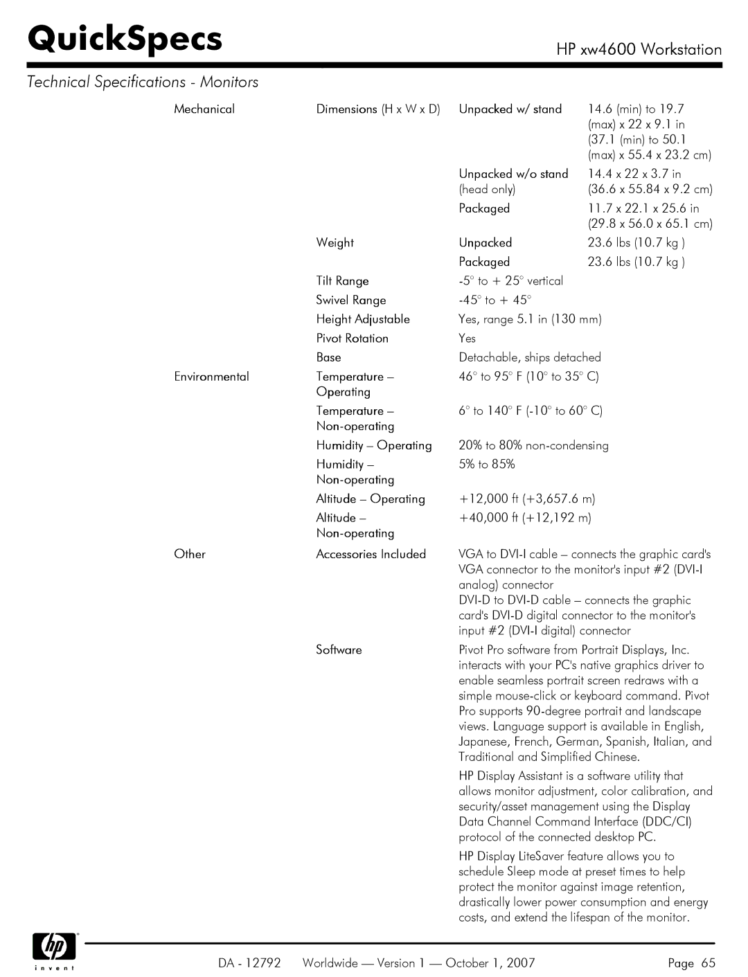 HP xw4600 Mechanical Dimensions H x W x D Unpacked w/ stand, Environmental Temperature, Non-operating Humidity Operating 