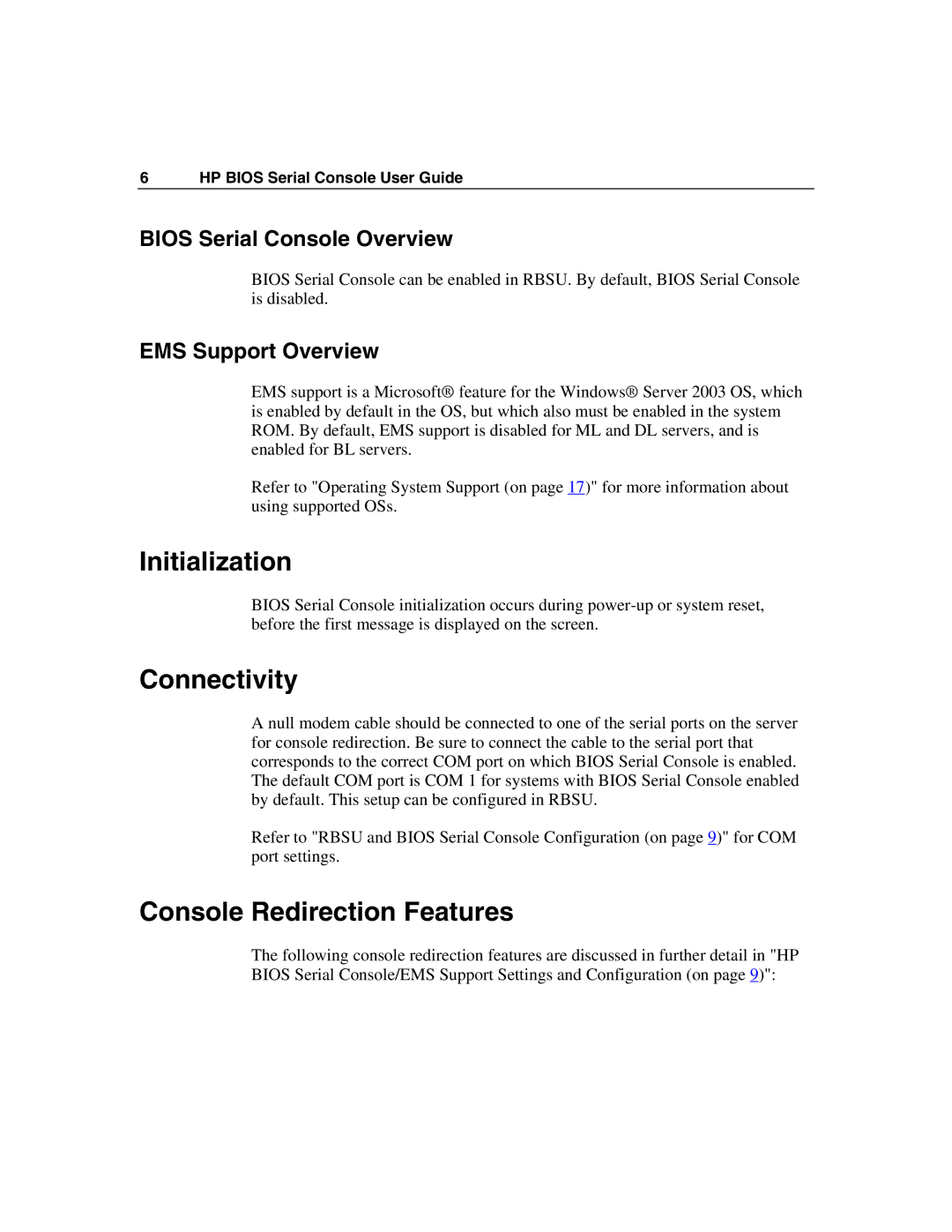 HP xw460c Initialization, Connectivity, Console Redirection Features, Bios Serial Console Overview, EMS Support Overview 