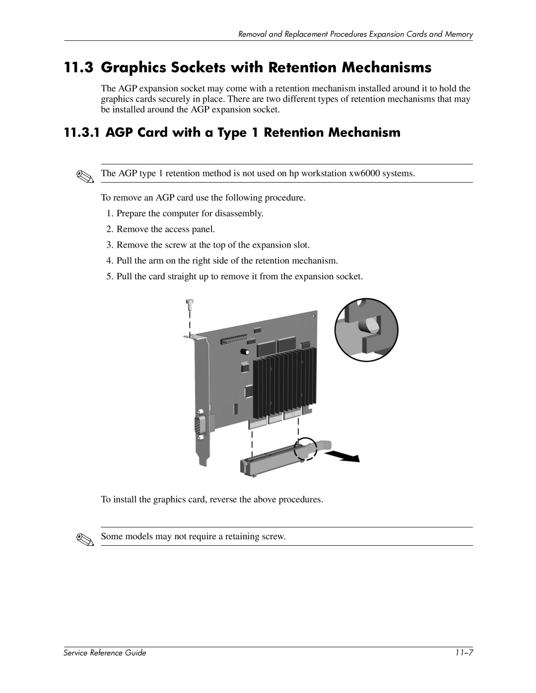 HP xw6000 manual Graphics Sockets with Retention Mechanisms, AGP Card with a Type 1 Retention Mechanism 