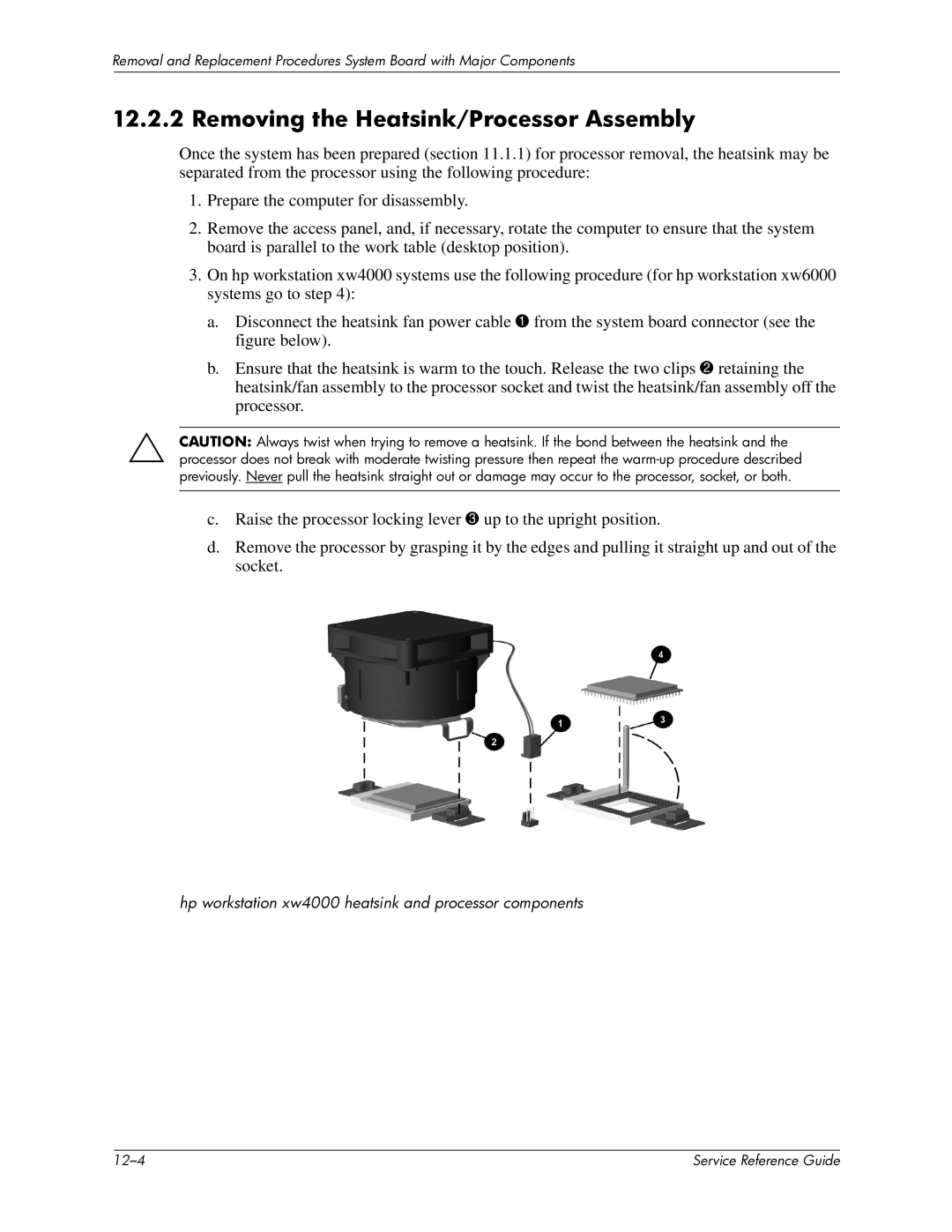 HP xw6000 manual Removing the Heatsink/Processor Assembly, Hp workstation xw4000 heatsink and processor components 