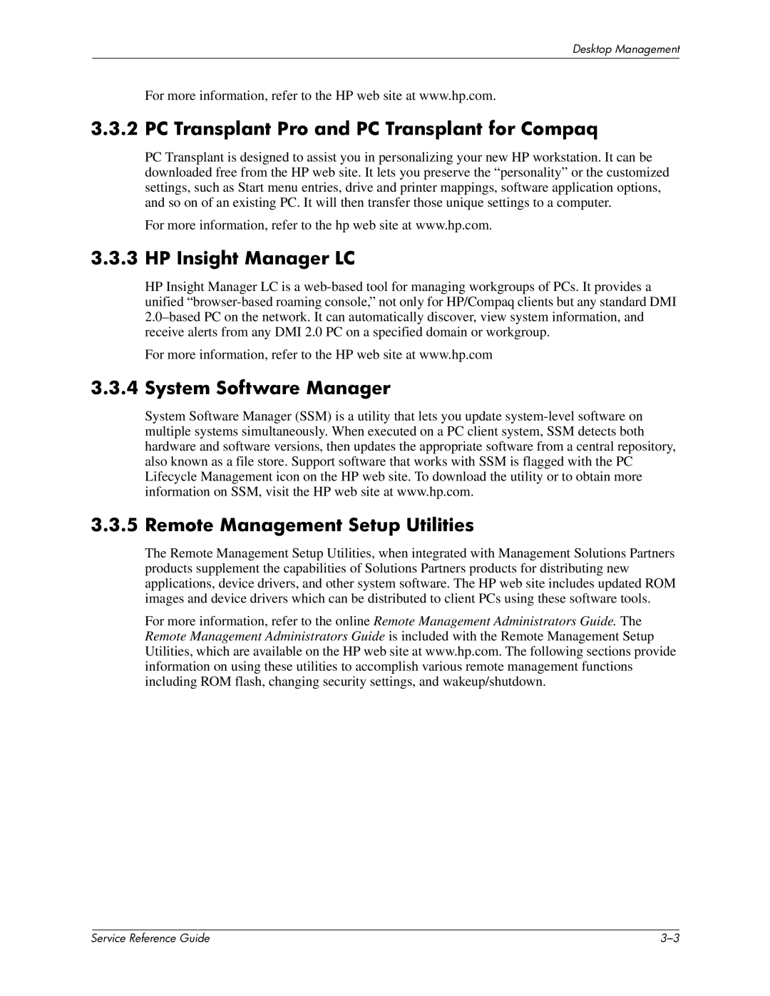 HP xw6000 manual PC Transplant Pro and PC Transplant for Compaq, HP Insight Manager LC 