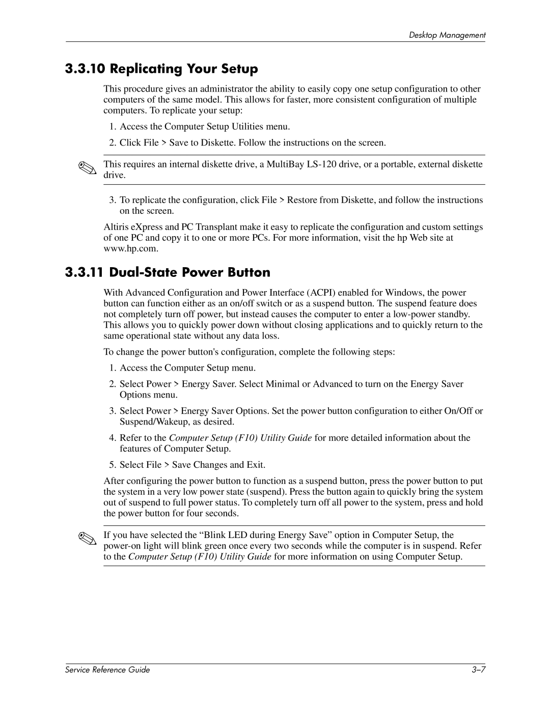 HP xw6000 manual Replicating Your Setup, Dual-State Power Button 