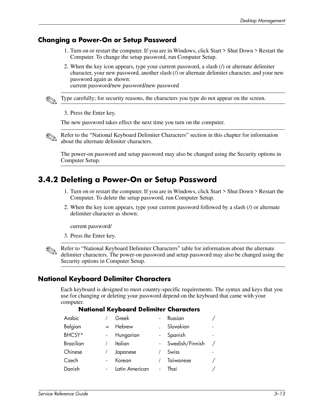 HP xw6000 manual Deleting a Power-On or Setup Password, Changing a Power-On or Setup Password 