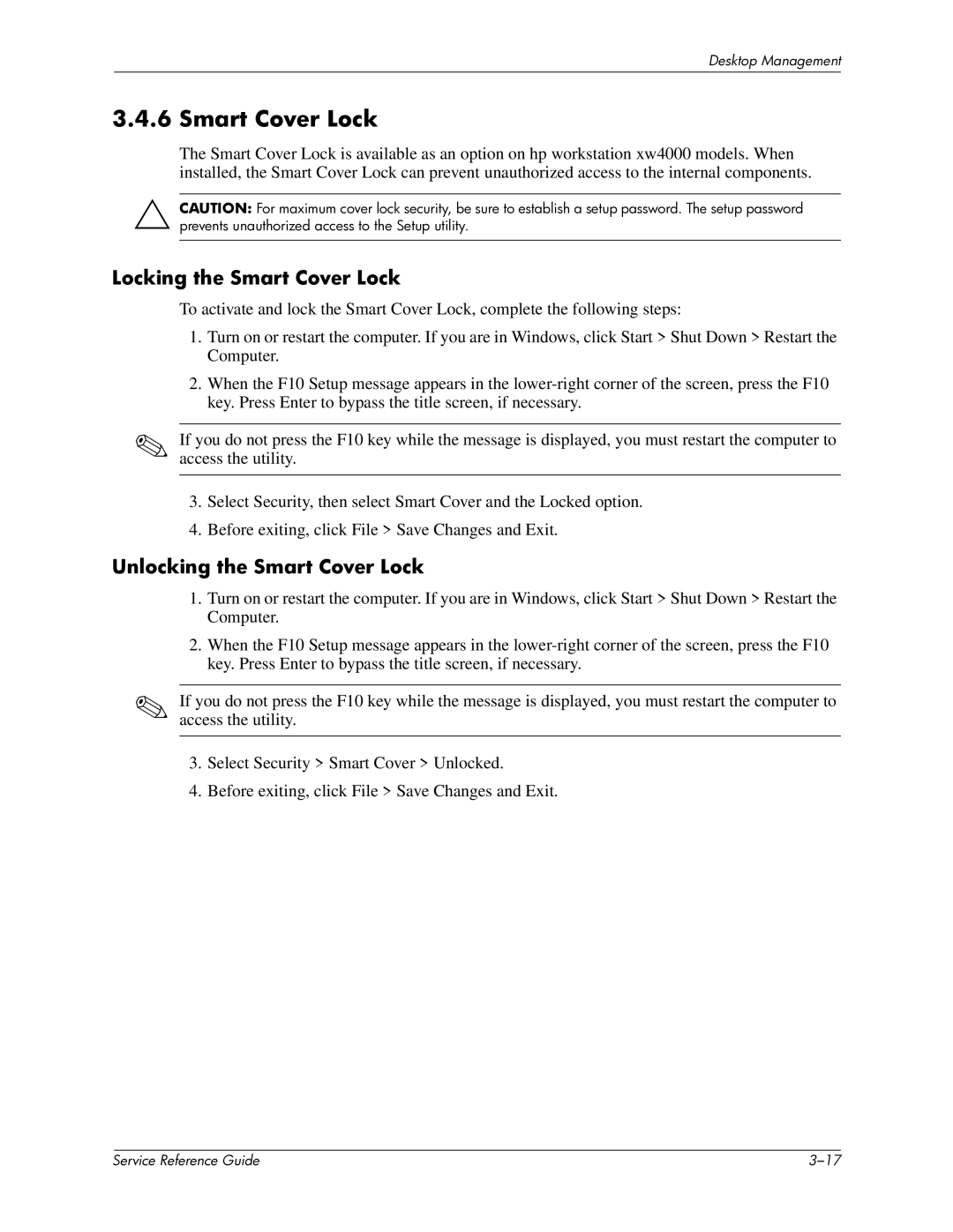 HP xw6000 manual Locking the Smart Cover Lock, Unlocking the Smart Cover Lock 