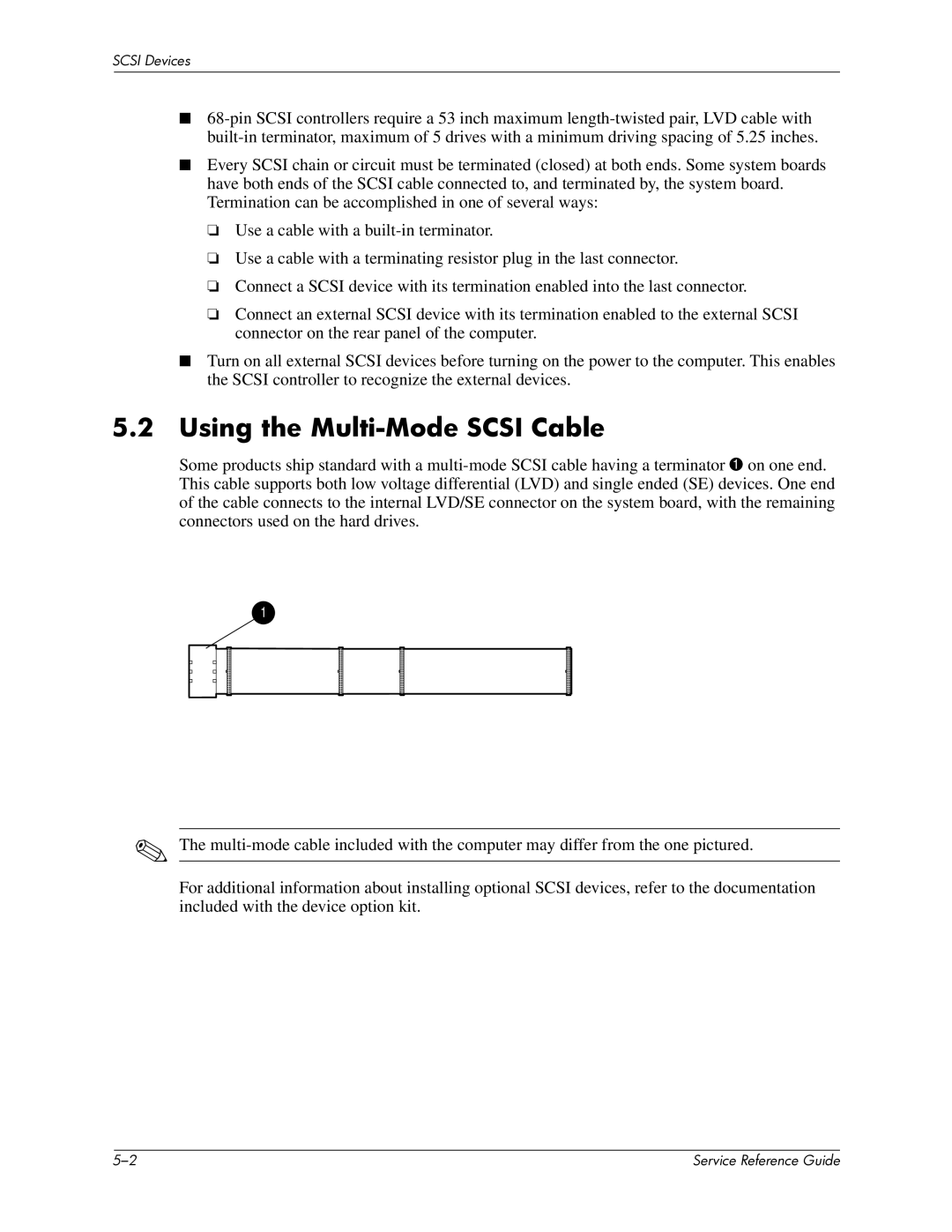 HP xw6000 manual Using the Multi-Mode Scsi Cable 