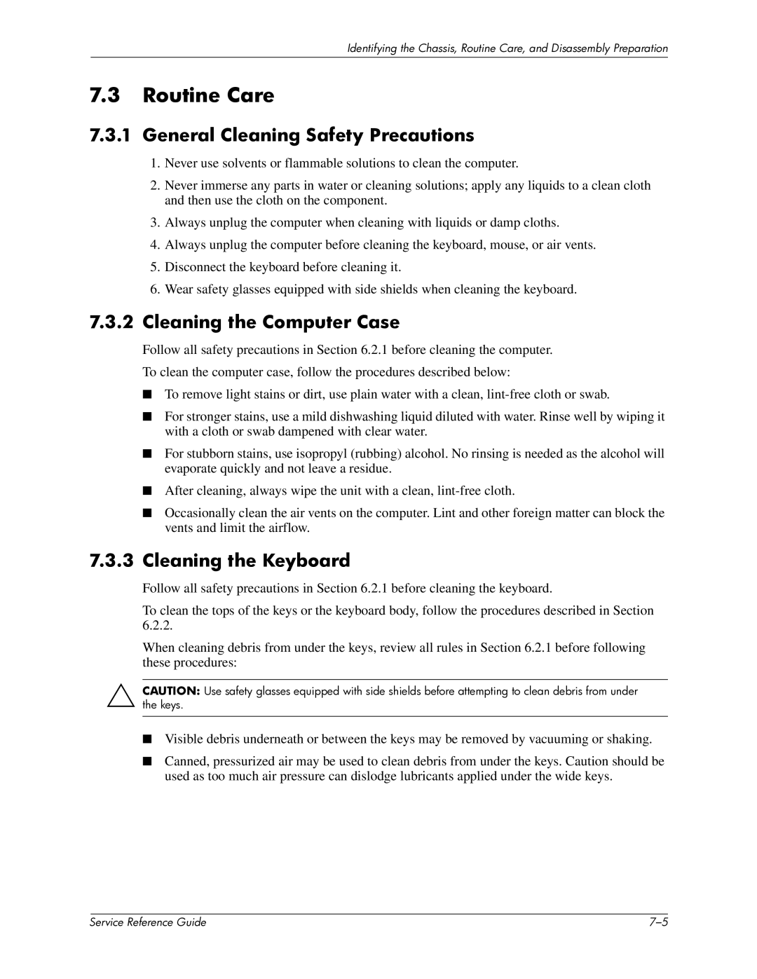 HP xw6000 manual Routine Care, General Cleaning Safety Precautions, Cleaning the Computer Case, Cleaning the Keyboard 