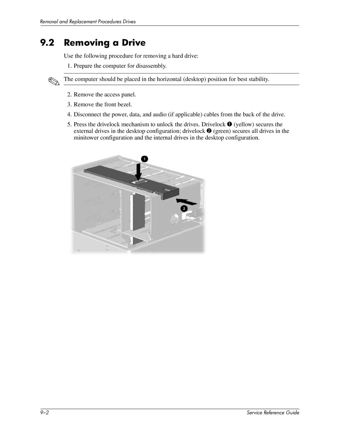 HP xw6000 manual Removing a Drive 