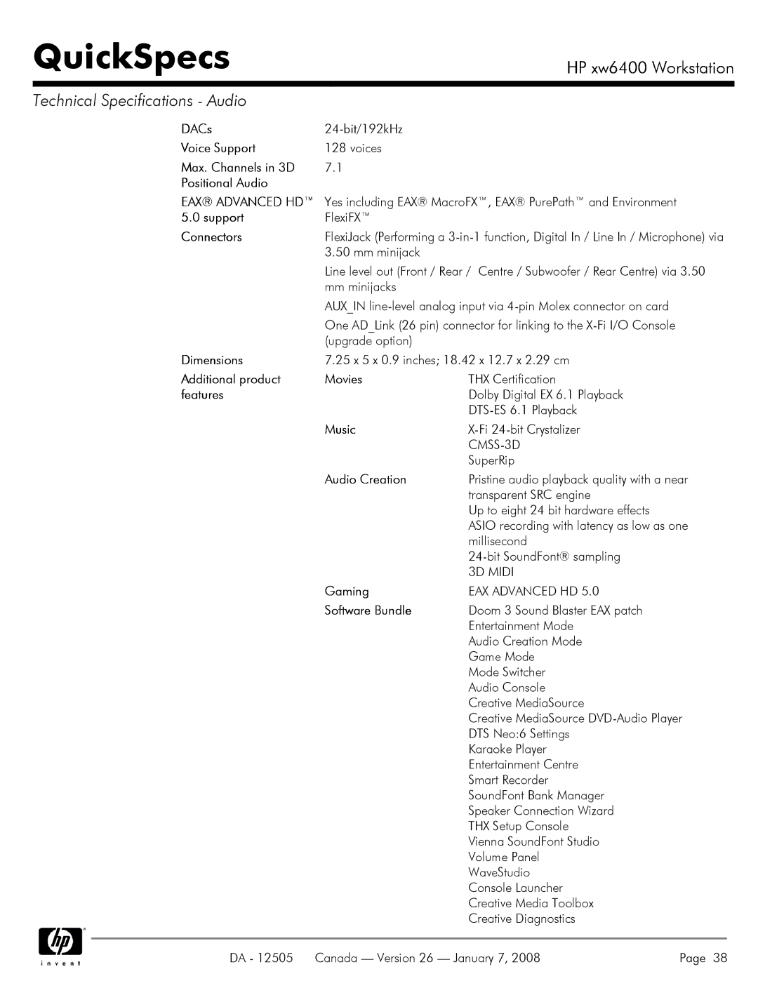 HP XW6400X DACs, Voice Support, Max. Channels in 3D Positional Audio, Connectors, Dimensions, Additional product Movies 