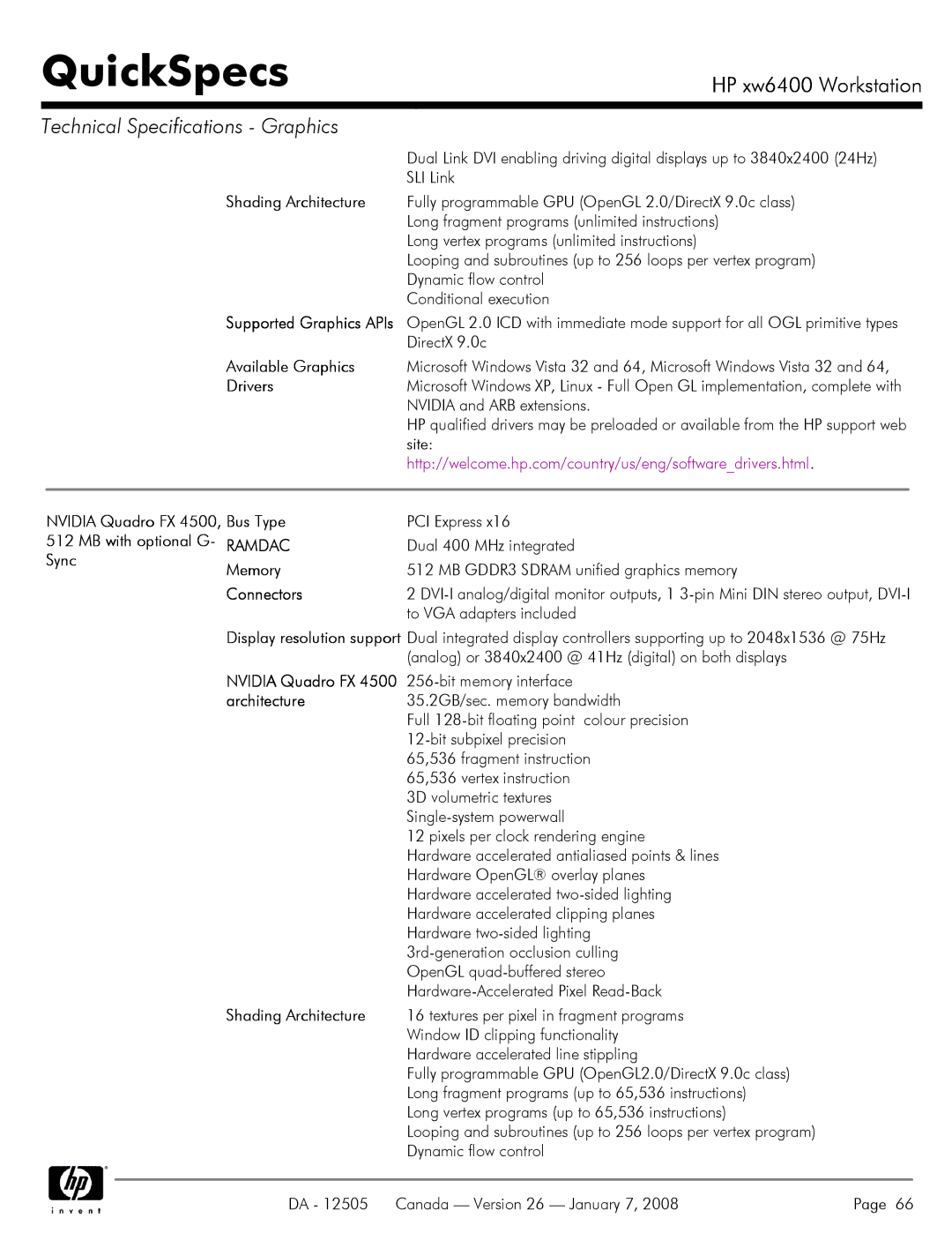 HP XW6400X manual Available Graphics, Drivers, Nvidia Quadro FX 4500, Bus Type, MB with optional G- Ramdac, Sync Memory 