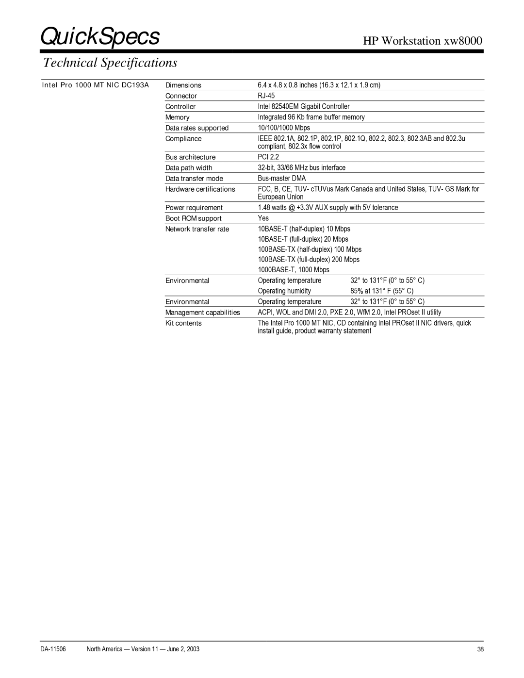 HP xw8000 manual Intel Pro 1000 MT NIC DC193A Dimensions, Connector, Data rates supported, Compliance, Bus architecture 