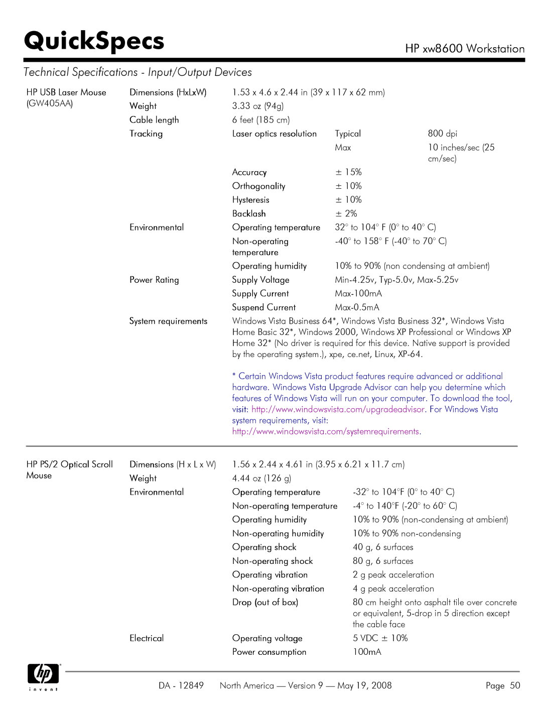 HP xw8600 manual HP USB Laser Mouse Dimensions HxLxW, Tracking Laser optics resolution, Accuracy, Orthogonality, Hysteresis 