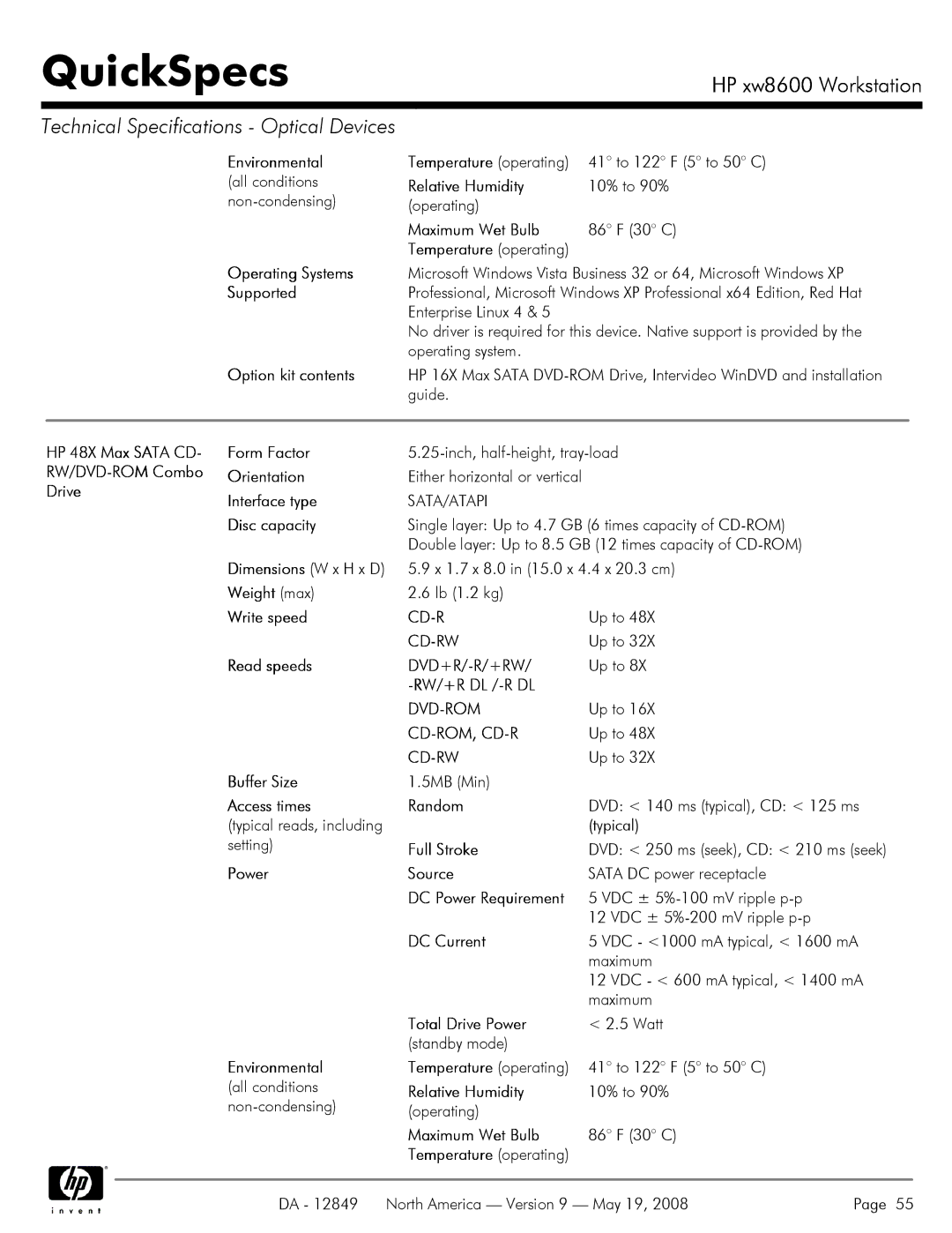HP xw8600 Environmental all conditions non-condensing, Maximum Wet Bulb, HP 48X Max Sata CD- Form Factor, Write speed 