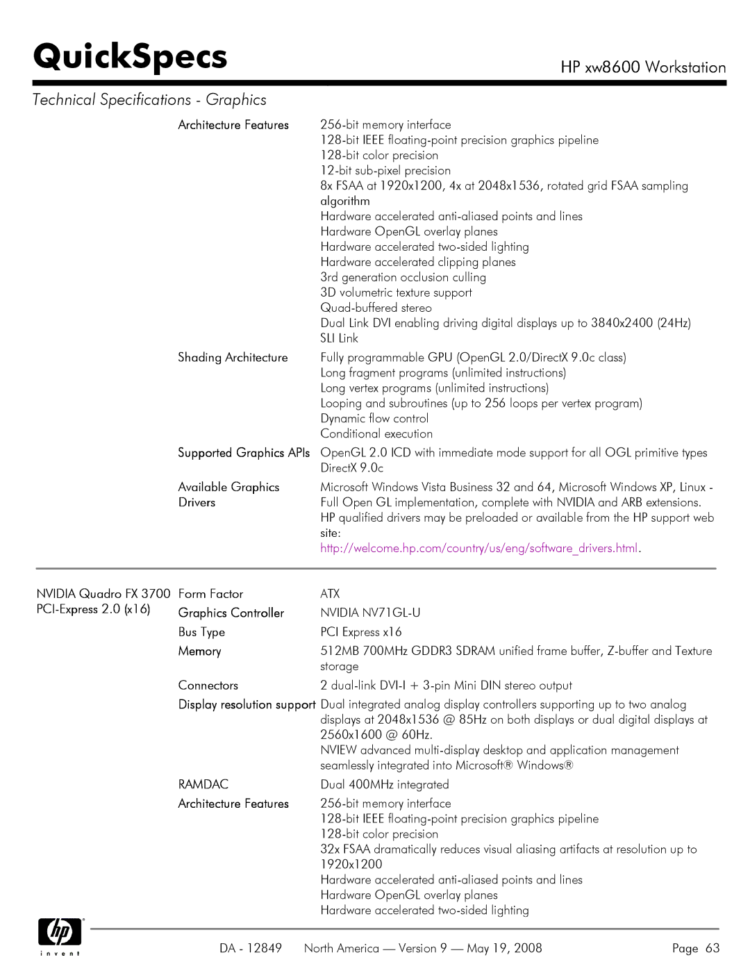 HP xw8600 manual Available Graphics, Drivers, Nvidia Quadro FX 3700 Form Factor, PCI-Express 2.0 Graphics Controller 