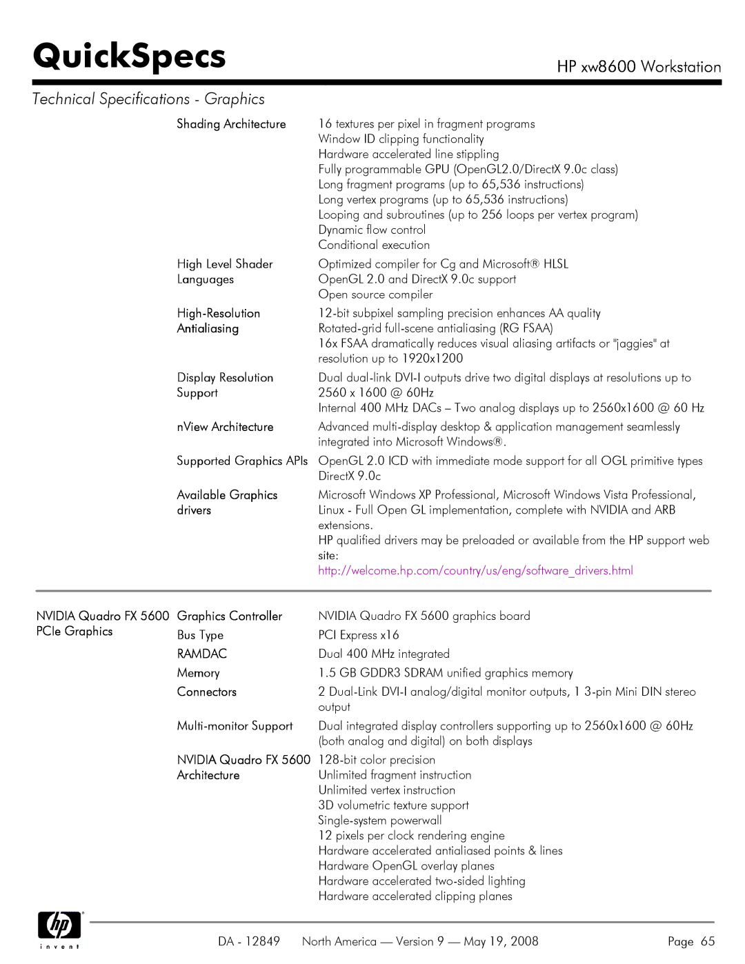 HP xw8600 High Level Shader, High-Resolution, Antialiasing, Display Resolution, Nvidia Quadro FX 5600 Graphics Controller 