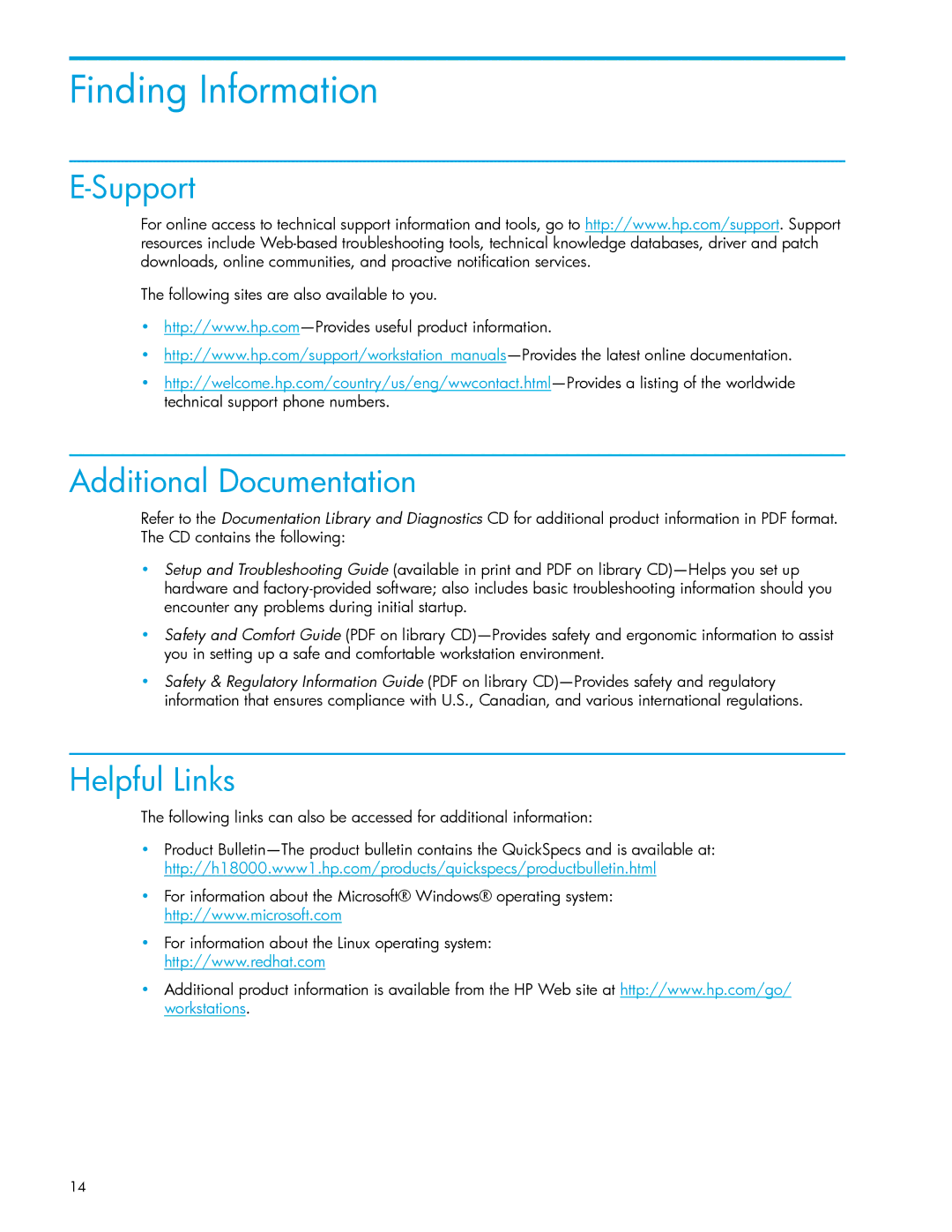 HP xw9300 Finding Information, Support, Additional Documentation Helpful Links, Following sites are also available to you 