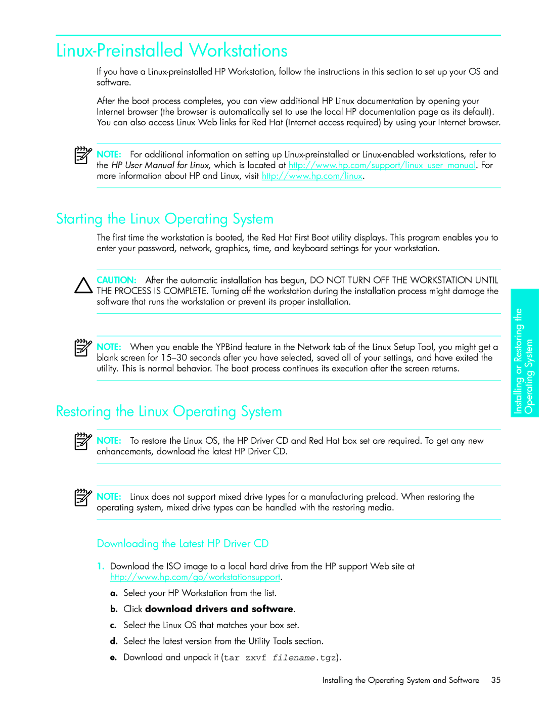 HP xw9300 manual Linux-Preinstalled Workstations, Starting the Linux Operating System, Restoring the Linux Operating System 