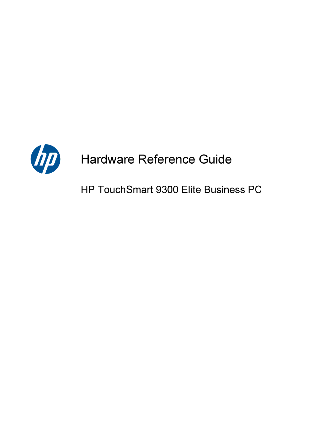 HP 9300, XZ837UT manual Hardware Reference Guide 