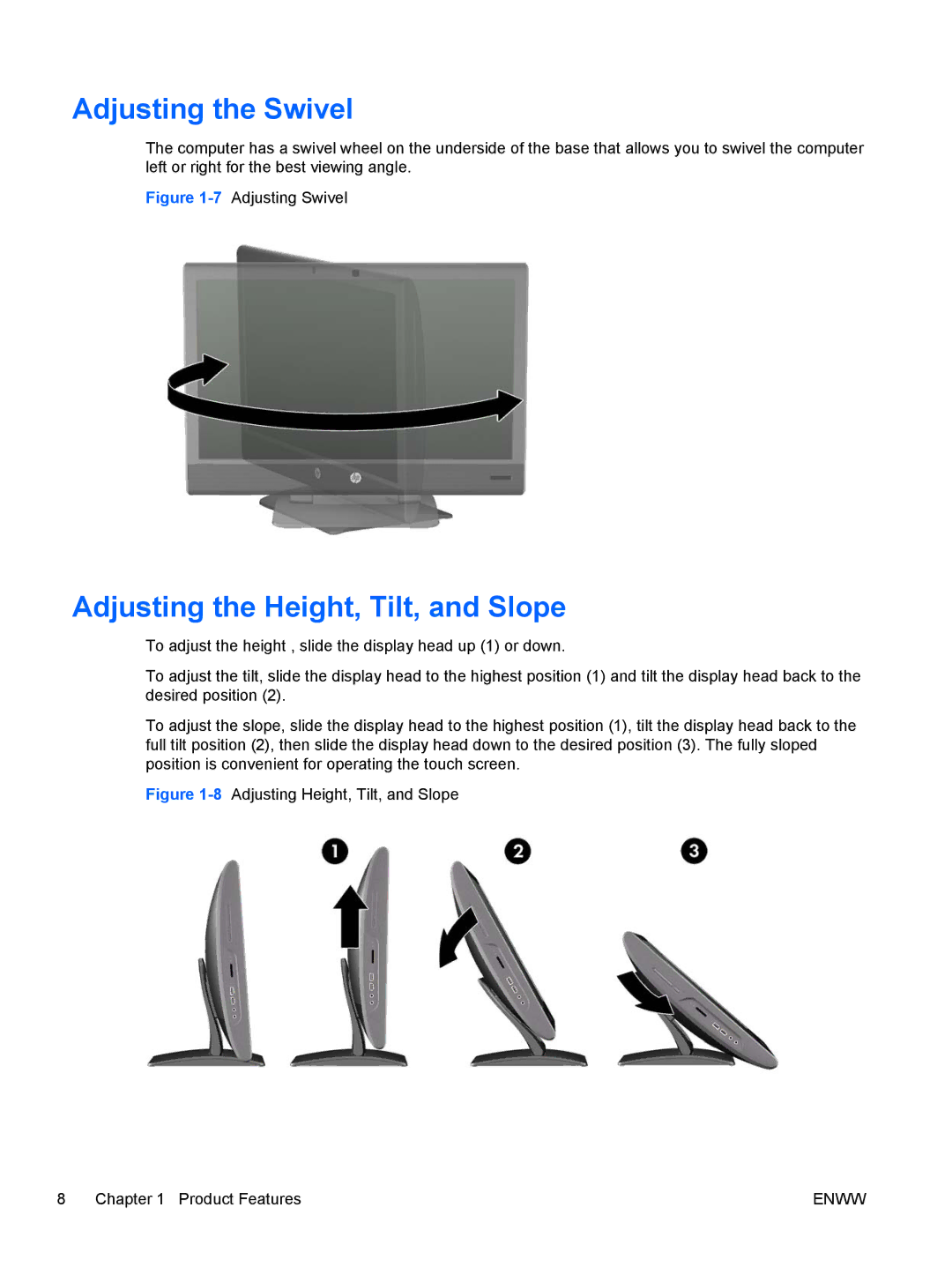 HP XZ837UT, 9300 manual Adjusting the Swivel, Adjusting the Height, Tilt, and Slope 