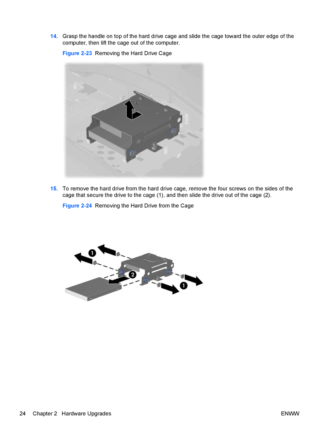 HP XZ837UT, 9300 manual 24Removing the Hard Drive from the Cage Hardware Upgrades 