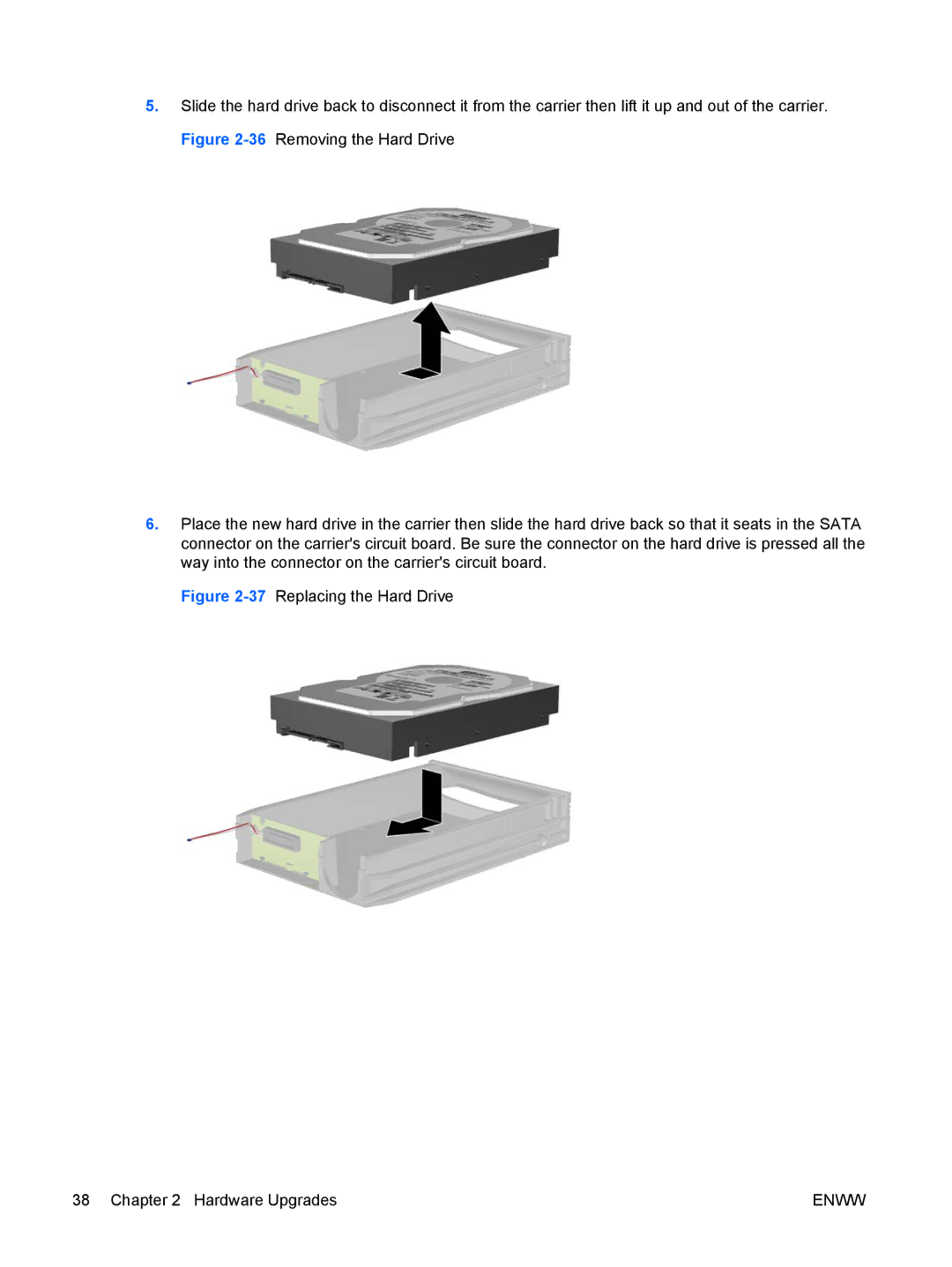 HP 6000, XZ930UT, VS832UT manual 37Replacing the Hard Drive Hardware Upgrades 