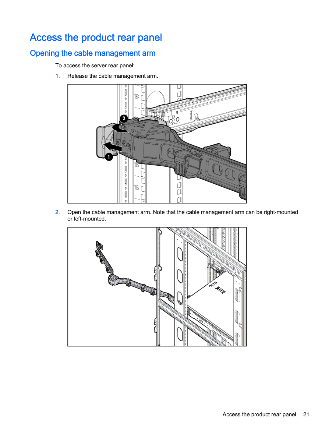 HP Z Virtual manual Access the product rear panel, Opening the cable management arm 