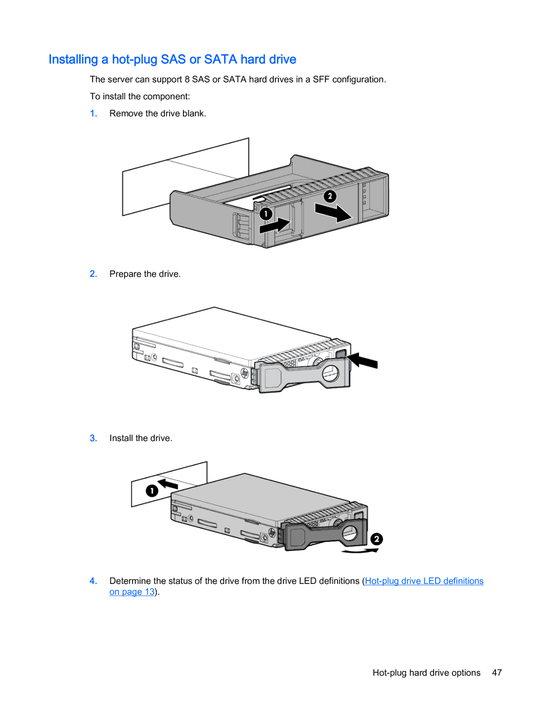 HP Z Virtual manual Installing a hot-plug SAS or Sata hard drive 