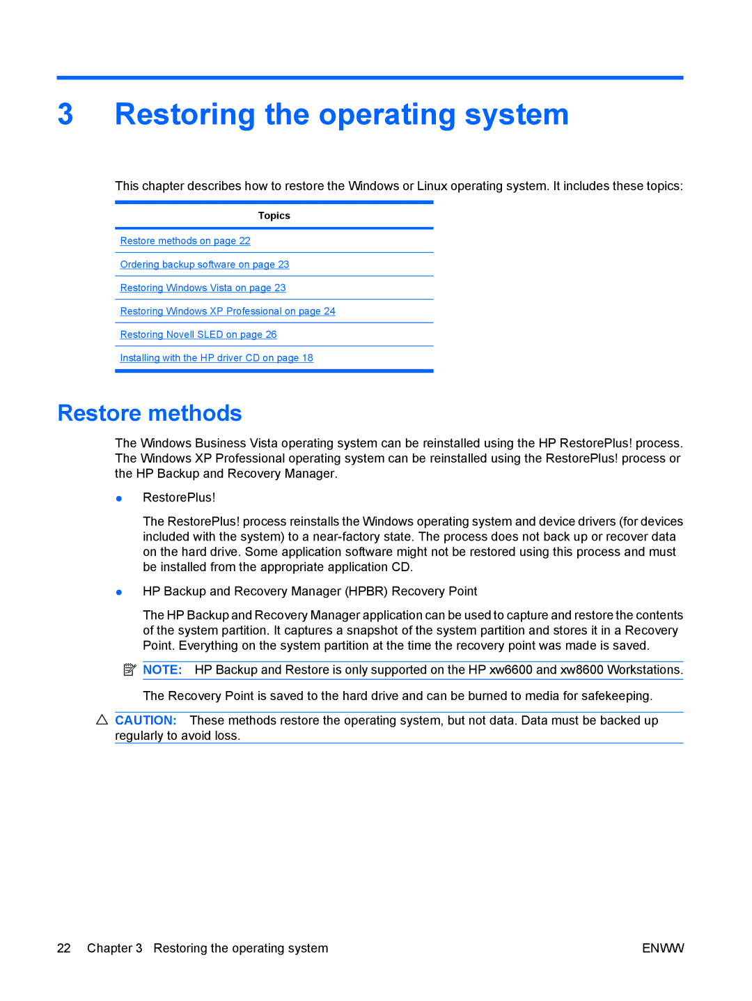 HP Z400 H2D81US, VA799UT 799UT#ABA manual Restoring the operating system, Restore methods 