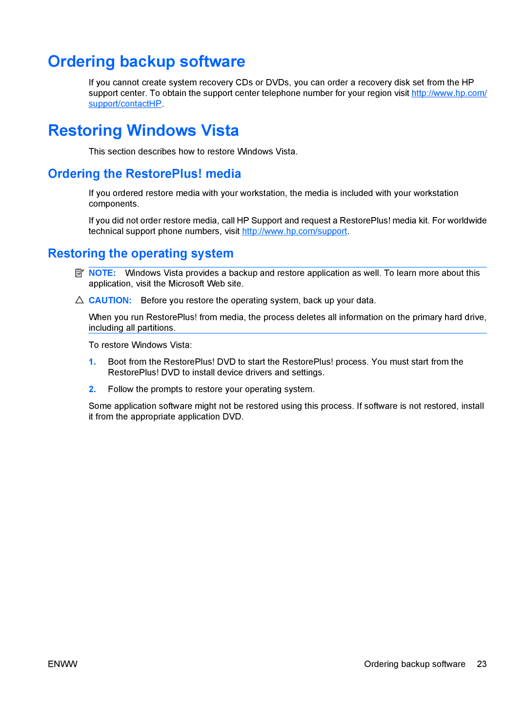 HP VA799UT 799UT#ABA, Z400 H2D81US manual Ordering backup software Restoring Windows Vista, Ordering the RestorePlus! media 