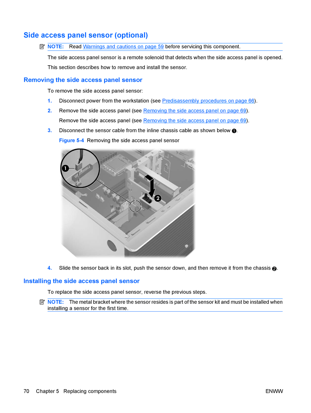 HP Z400 H2D81US, VA799UT 799UT#ABA manual Side access panel sensor optional, Removing the side access panel sensor 