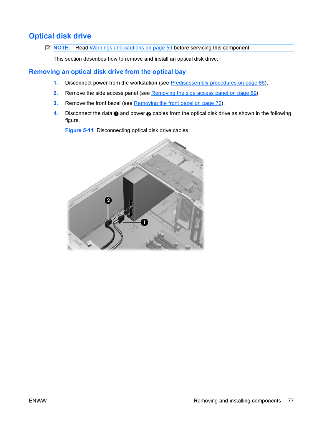 HP VA799UT 799UT#ABA, Z400 H2D81US manual Optical disk drive, Removing an optical disk drive from the optical bay 