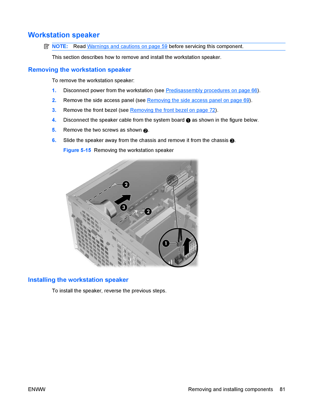 HP VA799UT 799UT#ABA manual Workstation speaker, Removing the workstation speaker, Installing the workstation speaker 