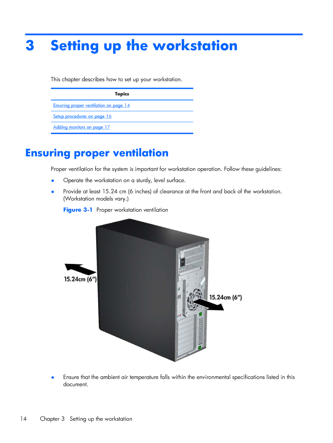 HP B8p43up B8P43UPABA, Z420 D8D10UT D8D10UT#ABA manual Setting up the workstation, Ensuring proper ventilation 