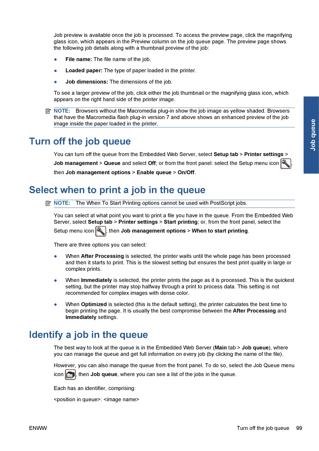 HP Z5200 CQ113A#B1K manual Turn off the job queue, Select when to print a job in the queue, Identify a job in the queue 