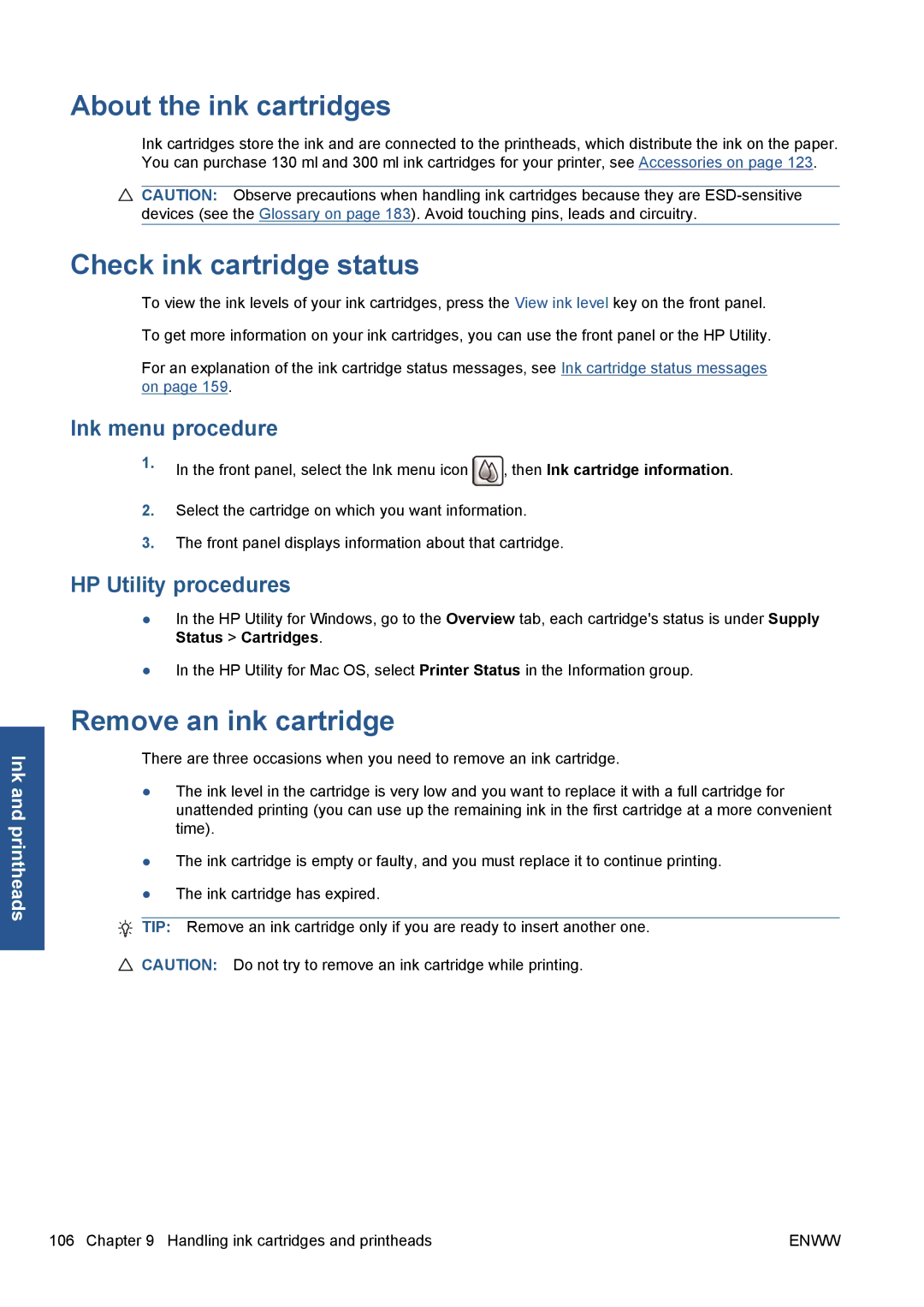 HP Z5200 CQ113A#B1K About the ink cartridges, Check ink cartridge status, Remove an ink cartridge, Ink menu procedure 