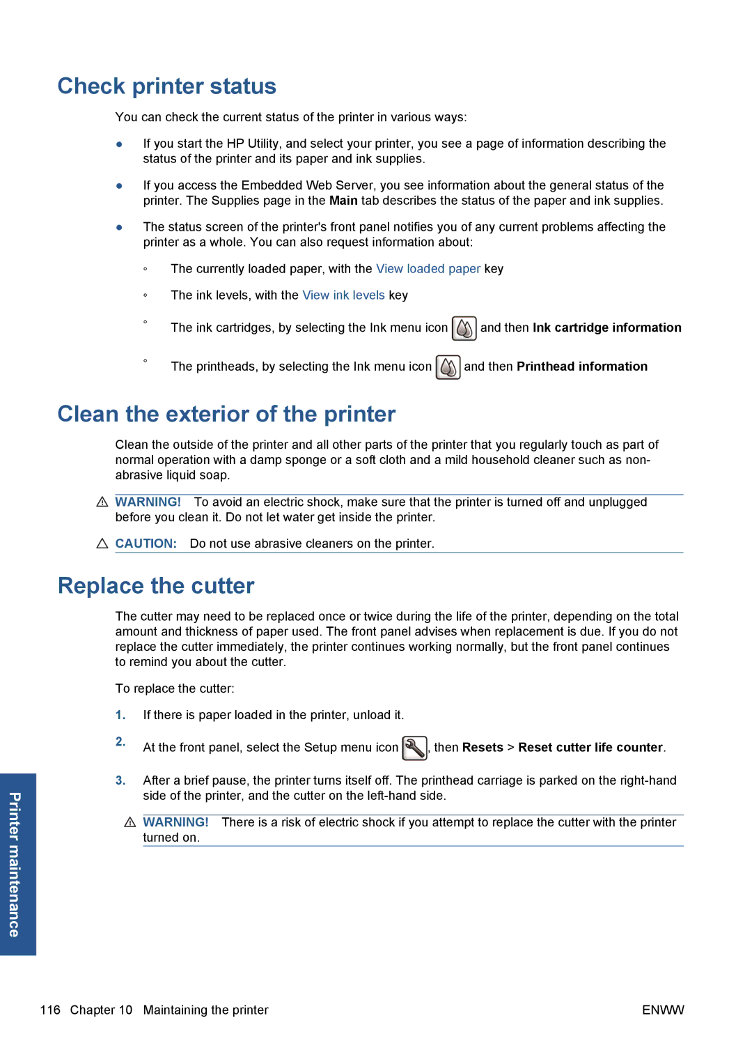 HP Z5200 CQ113A#B1K manual Check printer status, Clean the exterior of the printer, Replace the cutter 