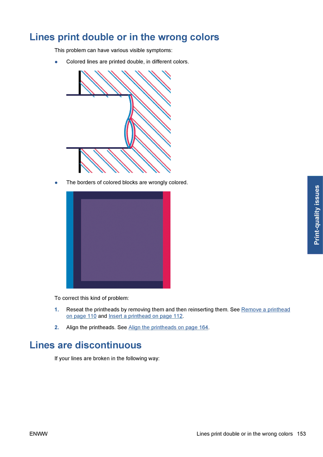 HP Z5200 CQ113A#B1K manual Lines print double or in the wrong colors, Lines are discontinuous 