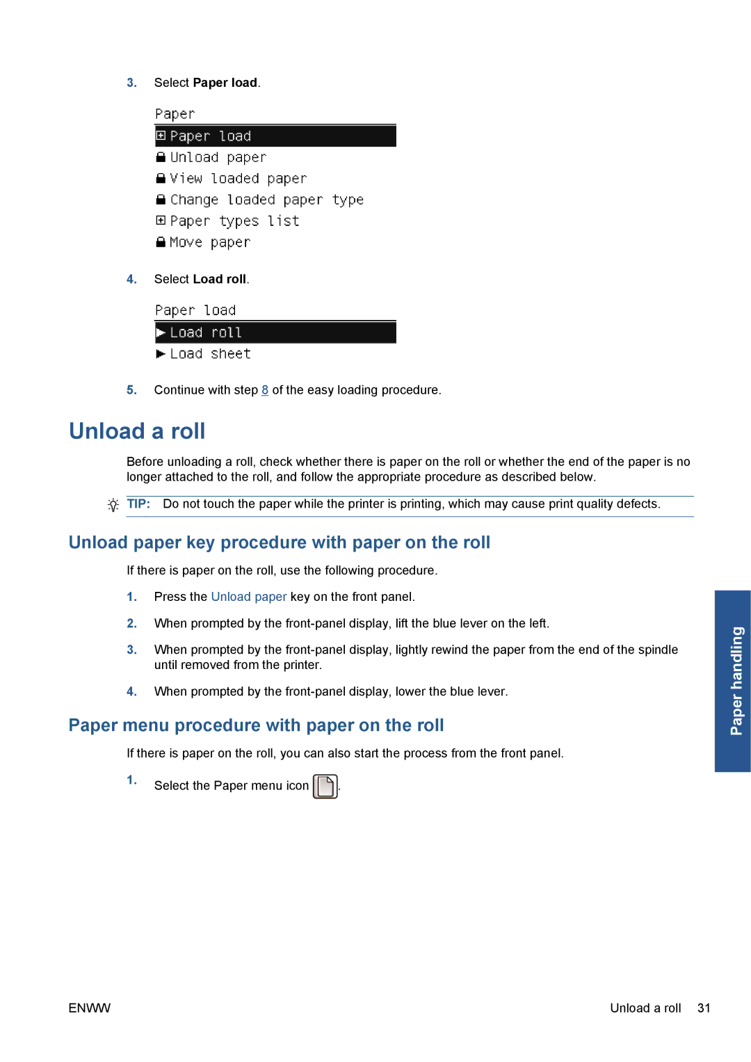 HP Z5200 CQ113A#B1K Unload a roll, Unload paper key procedure with paper on the roll, Select Paper load Select Load roll 