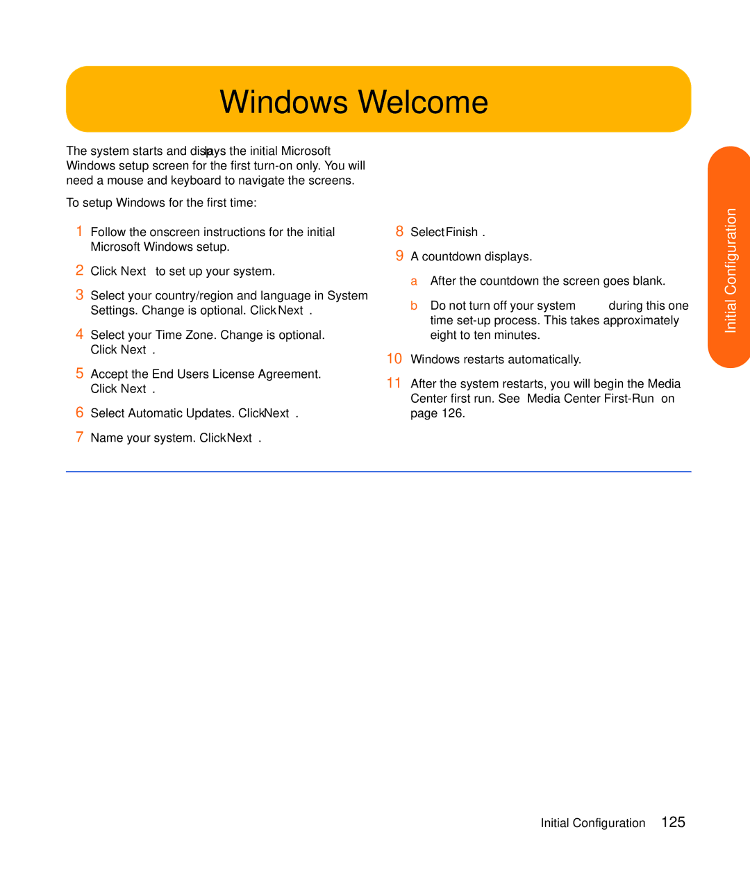 HP z555, z557, z552, z545, z540 manual Windows Welcome, Do not turn off your system during this one 