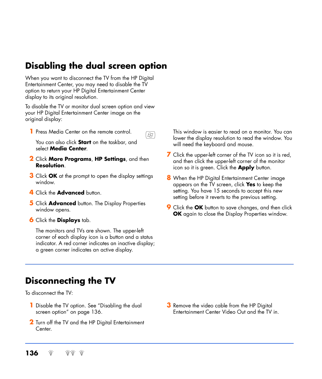 HP z552 Disabling the dual screen option, Disconnecting the TV, Click More Programs, HP Settings, and then Resolution 